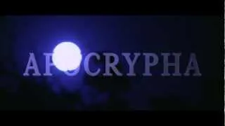 APOCRYPHA (2011) Vampire Trailer