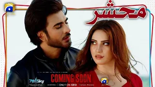 Upcoming Dramas Mehshar | Imran Abbas & Neelum Muneer  | Geo TV | Har Pal Geo