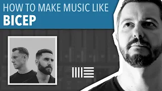 HOW TO MAKE MUSIC LIKE BICEP | ABLETON LIVE