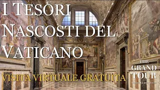 I Tesori Nascosti del Vaticano – Visita Guidata Virtuale Gratuita