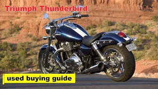 Triumph Thunderbird review and used buying guide