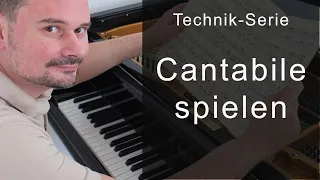 Cantabile spielen: das Klavier "singen" lassen, Technik-Serie von Torsten Eil