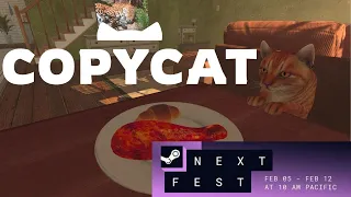 Copycat | Steam Next Fest | Demo gameplay | The wholesome alternative to Stray