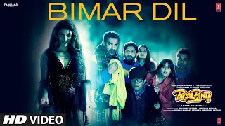 Bimar Dil | Pagalpanti | Urvashi, John, Arshad, Ileana, Pulkit, Kriti |Asees K, Jubin N, Tanishk B