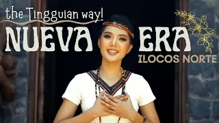 NUEVA ERA Ilocos Norte -  Live the TINGGUIAN way! Culture and Natural Beauty [TRAVEL Philippines]