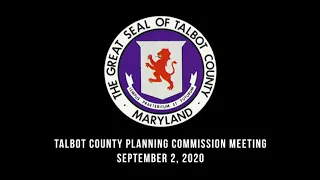 Talbot County Planning Commission Meeting: September 2, 2020