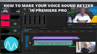 How To Make Your Voice Sound Better in Premiere Pro