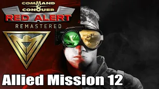 C&C: Red Alert Remastered Allied Mission 12 - Takedown (Non-Commentary) (4K)