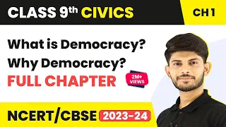 Class 9 Civics Chapter 1 | What Is Democracy? Why Democracy? Full Chapter Explanation