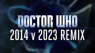 Doctor Who Theme Mix - 2014 with 2023 Drums