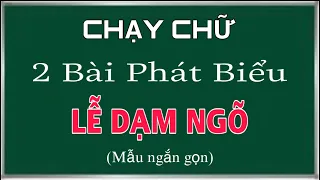 Chạy chữ: 2 Bài phát biểu trong Lễ Dạm Ngõ - Mẫu ngắn gọn.