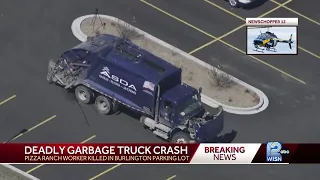 Man struck, killed by garbage truck in Burlington restaurant parking lot