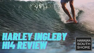 Harley Ingleby HI4 Surfboard Review 2021