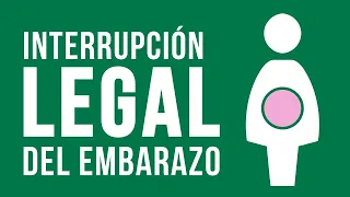 ABORTO LEGAL: ¿Cómo funciona la Ley 27.610?