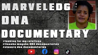 DANGEROUS REVELATION: MARVELAGE DNA DOCUMENTARY #tinashemugabe#theclosurednashow