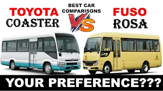 ALL NEW Toyota COASTER Vs ALL NEW Fuso ROSA | Which One Do You Prefer?