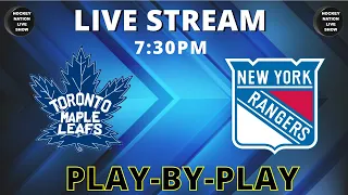 LIVE STREAM PLAY BY PLAY: TORONTO MAPLE LEAFS VS NEW YORK RANGERS PERIOD 2 & 3