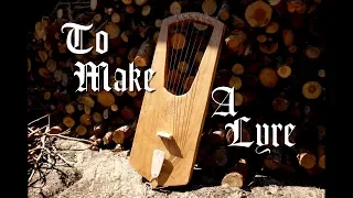 TO MAKE A LYRE | Homemade Musical Instrument