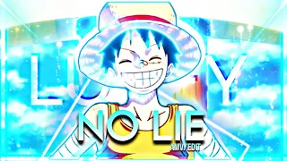 One Piece - No Lie [Edit/AMV] | Quick!