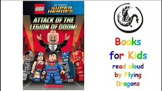 Lego DC Comics - Attack of the Legion of Doom | Books Read Aloud for Children | Audiobooks