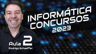 Conceitos Básicos de Informática para Concursos 2023 Aula 2