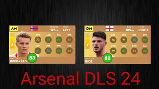 Chỉ số cầu thủ Arsenal trong DLS 24(Players rattings Arsenal in DLS 24)"Version 11110"