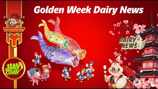 Hay Day Dairy News - Golden Week Theme, Farm Pass and More