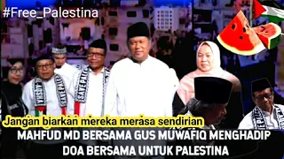 Gus Muwafiq dan Pak Mahfud md gelar doa bersama santri Free #p@lestin4 Al-Aqsha