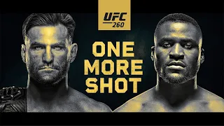 UFC 260: Miocic vs Ngannou 2 – One More Shot | Official Trailer