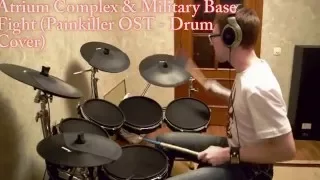 Painkiller OST - Atrium Complex & Military Base Fight (Drum Cover by Drummer.exe)