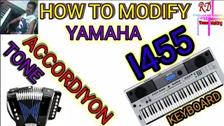 HOW TO MODIFY ACCORDIYON TONE IN YAMAHA PSR I455 KEYBOARD