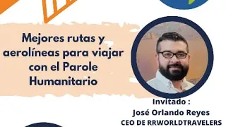 ¿Cuáles son las mejores aerolíneas para viajar con el Parole Humanitario saliendo desde Venezuela?