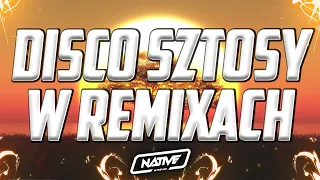 🌞 DISCO SZTOSY W REMIXACH | DJ NATIVE | DISCO POLO W REMIXACH | SKOLIM | EXTAZY | DISCOBOYS