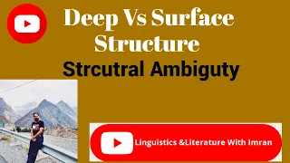 Deep Vs Surface Structure| Transformational Grammar| Structural Ambiguity