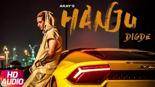 Hanju Digde (Full Audio Song) | A Kay ft Saanvi Dhiman | Western Penduz | Latest Punjabi Song 2018