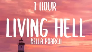 Bella Poarch - Living Hell (Lyrics/1 HOUR)