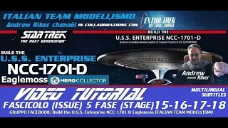 Build the USS Enterprise-D Eaglemoss FASCICOLO 5 FASE 15-16-17-18 (telaio+pannelli disco+stardrive )