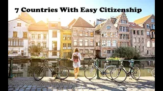 7 Countries With Easy Citizenship