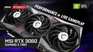 MSI RTX 3060 GAMING X TRIO, performance & live gameplay