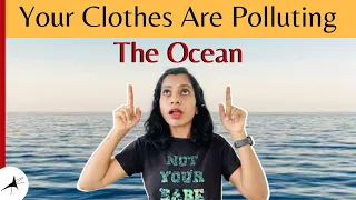 How To Stop The Microplastics In Your Clothes From Polluting The Ocean