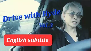 ♡ ③ drive with Hyde ♡ with English subtitles The Last Rockstars L'arc en ciel ハイド　ラルクアンシエル