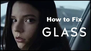 How to fix Glass