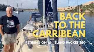 What a RETIREMENT PLAN ⛵️🏝: sailing to the Caribbean on an ISLAND PACKET 380 ~ BOATLIFE IS BEST