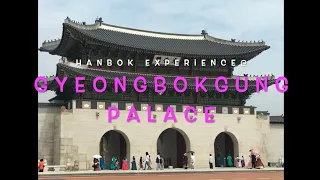 HANBOK Experience @ Gyeongbukgong Palace in Seoul South Korea