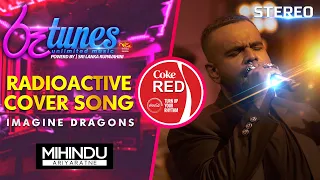 Radioactive Cover Song | Imagine Dragons | Mihindu Ariyaratne | Coke RED |  @RooTunes