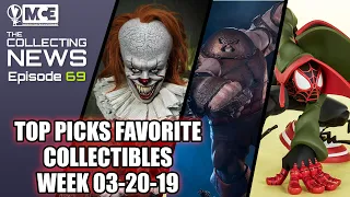 Top Picks Favorite Collectibles 03-20-19 Collecting News Episode 69