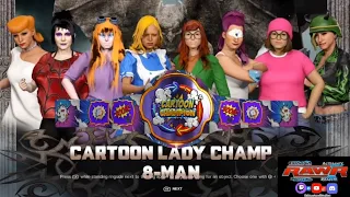 R.A.W.R. Cartoon women's Championship!(Wilma, Lydia, Gadget, Alice, Daria, Leela, Meg, Tank Girl)