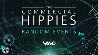 The Commercial Hippies - Random Events [ uon visuals ]