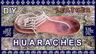 IMPROVED - How to make minimalist leather sandals - HUARACHES for barefoot running