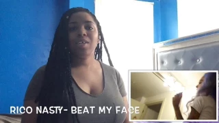 Rico nasty- beat my face ( reaction)